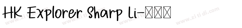 HK Explorer Sharp Li字体转换